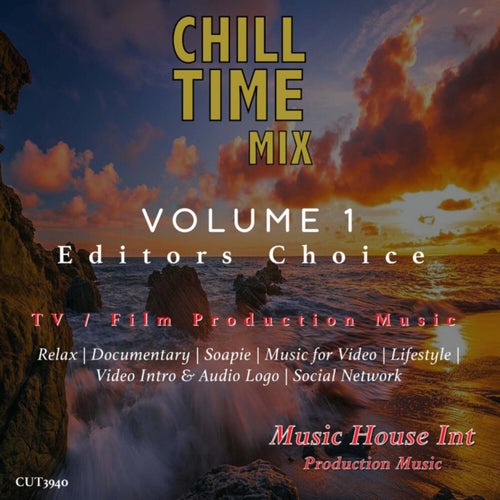 Chill Time Mix, Vol. 1