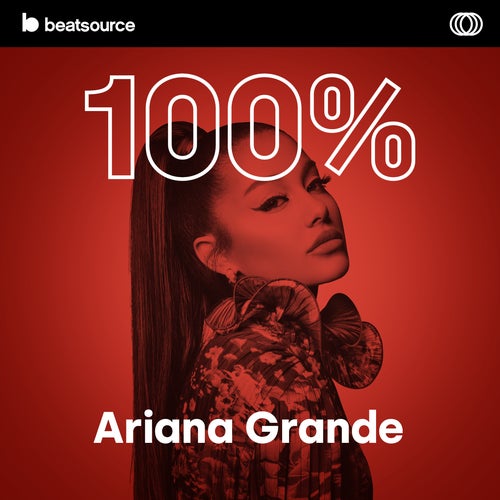 100% Ariana Grande Album Art