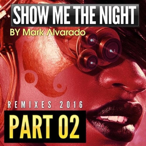 Show Me The Night 2