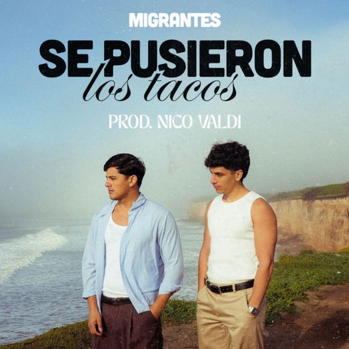 Se Pusieron los Tacos