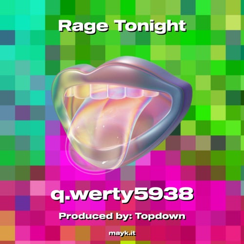 Rage Tonight