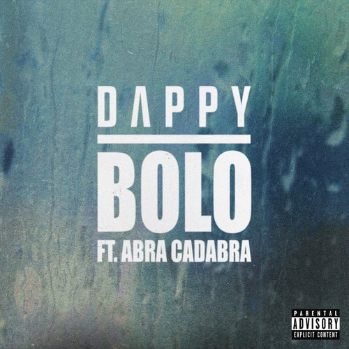 Bolo (feat. Abra Cadabra)