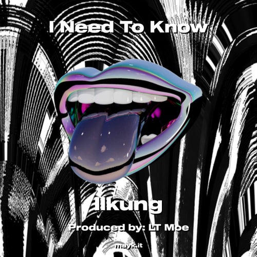 I Need To Know