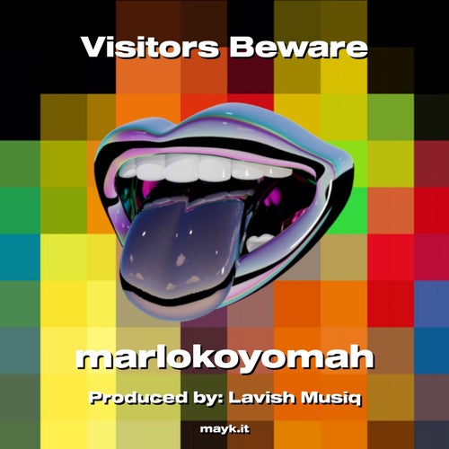 Visitors Beware