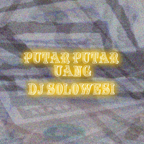 Putar Putar Uang