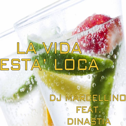 La Vida Està Loca (feat. Dinastia)