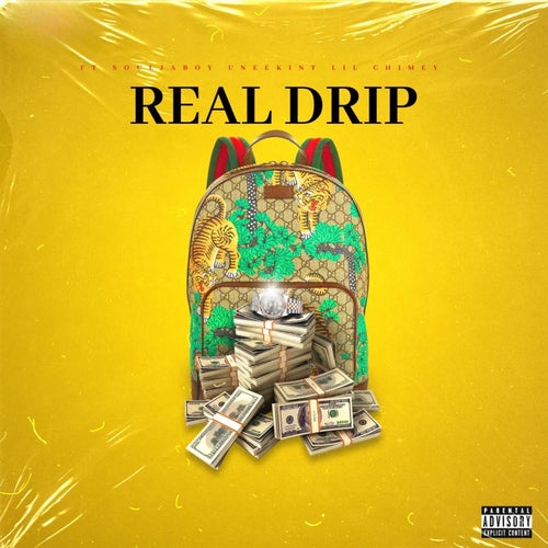 Real Drip (feat. Soulja Boy)