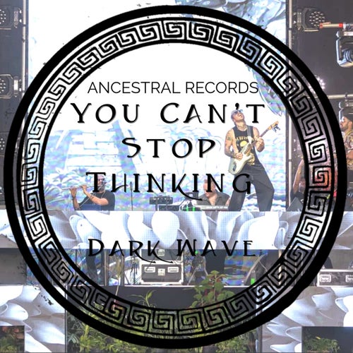 You Can't Stop Thinking