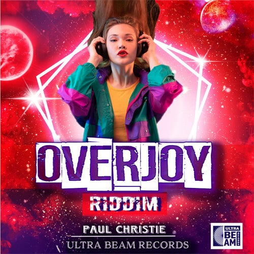 Overjoy Riddim