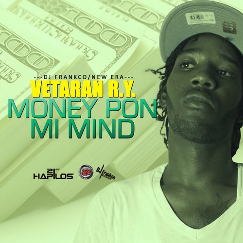 Money Pon Mi Mind - Single