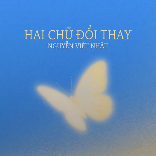 Hai Chữ Đổi Thay (Remix)