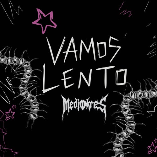 Vamos Lento