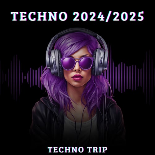 Techno Trip (2024/2025)