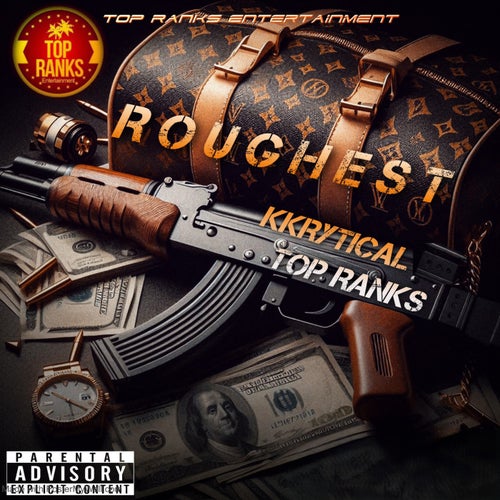 Roughest