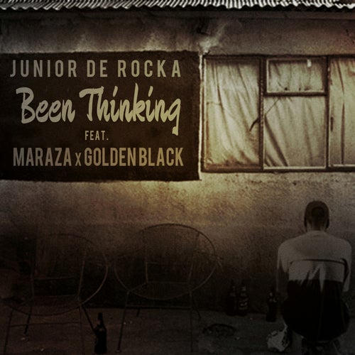 Been Thinking (feat. Maraza, Golden Black)