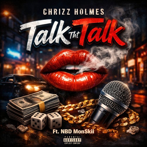 Talk Tht Talk (feat. NBD MonSkii)