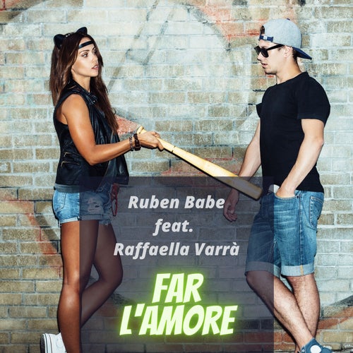 Far l'amore (feat. Raffaella Varrà)