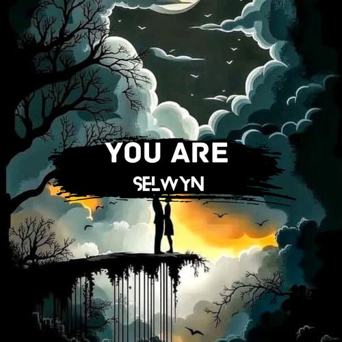 You Are