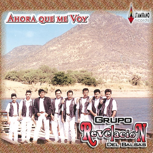 Ahora Que Me Voy