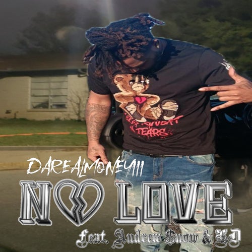No Love (feat. KJ & Andrew $now)