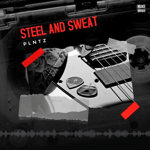 Steel and Sweat