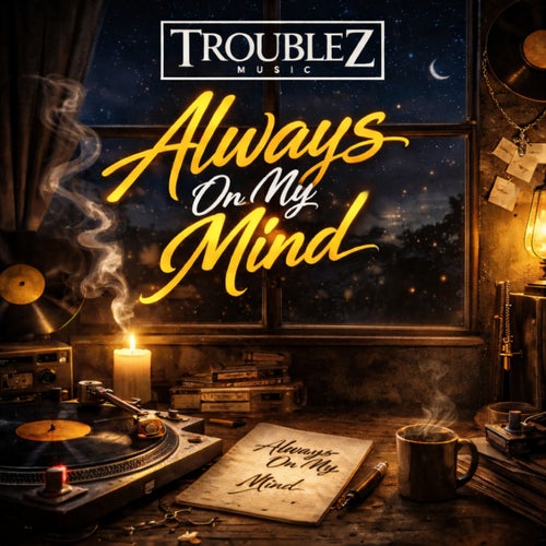 Always On My Mind