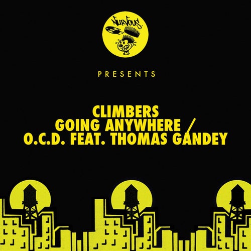 Going Anywhere / O.C.D. feat. Thomas Gandey