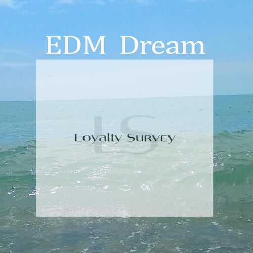 EDM  Dream