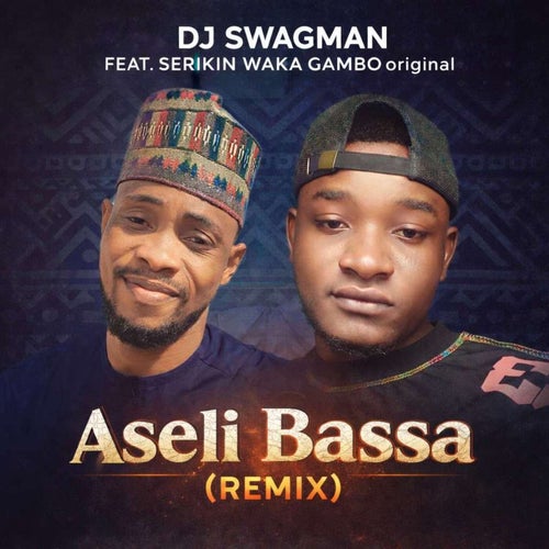 Aseli Bassa (Remix)