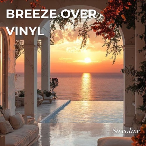 Breeze Over Vinyl