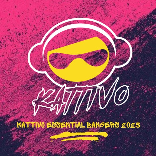 Kattivo Essential Bangers 2025