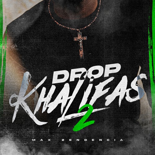 Drop Khalifas 2