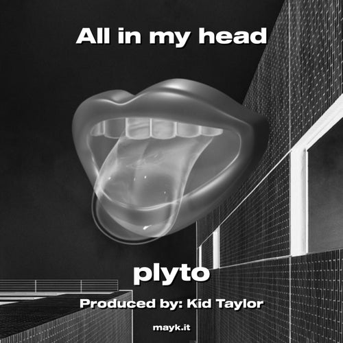All in my head