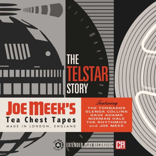 The Telstar Story: Joe Meek's Tea Chest Tapes
