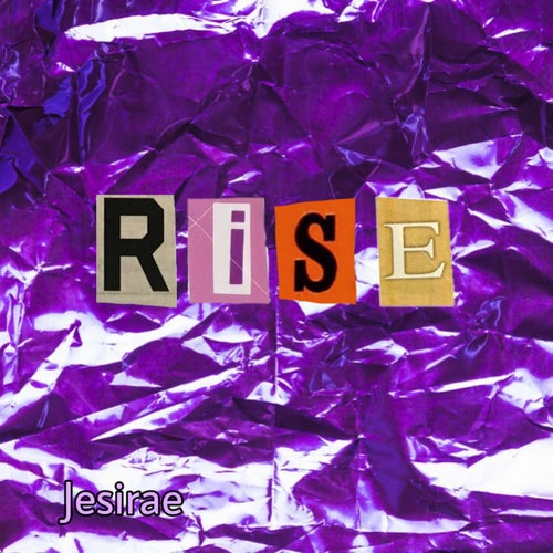 Rise