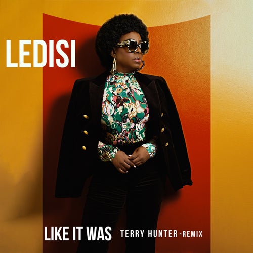 Like It Was (Terry Hunter Remix)