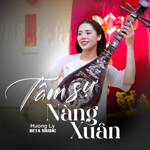 Tâm Sự Nàng Xuân (Beat)