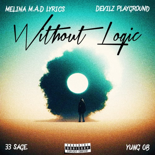 Without Logic
