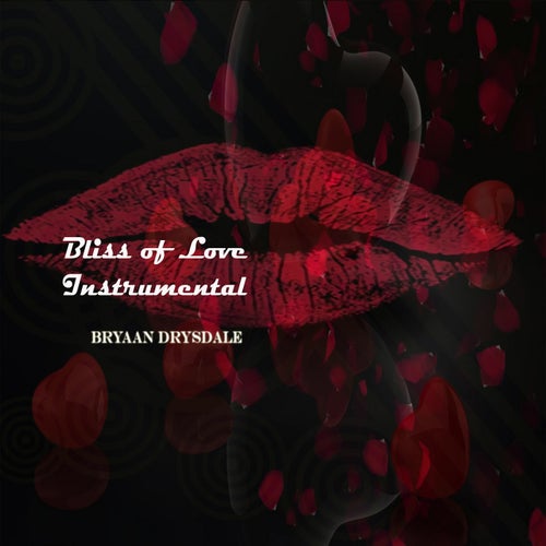 Bliss of Love (Instrumental)