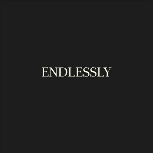 ENDLESSLY