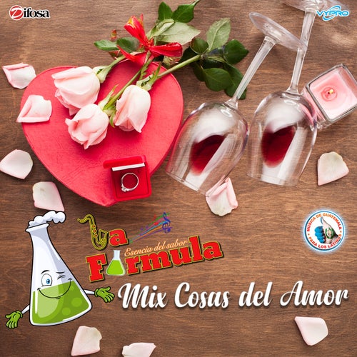 Mix Cosas del Amor: Cosas del Amor / Tómame o Déjame / Tu Muñeca. Música de Guatemala para los Latinos