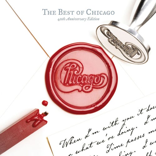 The Best of Chicago, 40th Anniversary Edition (2007 Remaster)