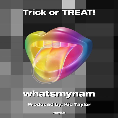 Trick or TREAT!