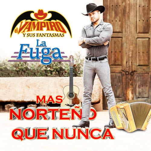 Mas Norteño Que Nunca