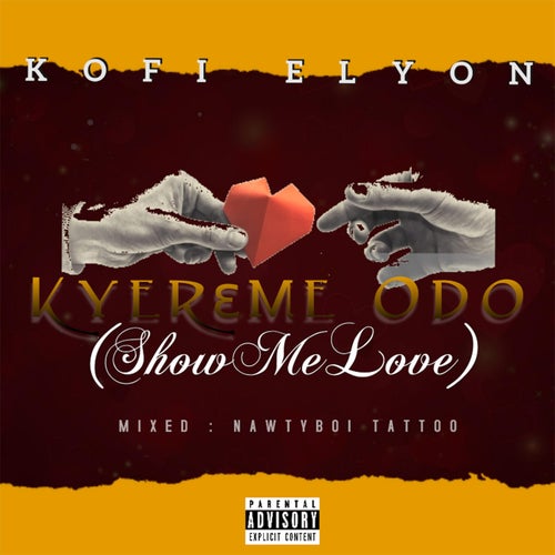 Kyreme Odo (Show Me Love)