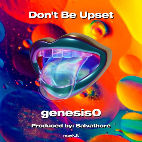 Dont Be Upset