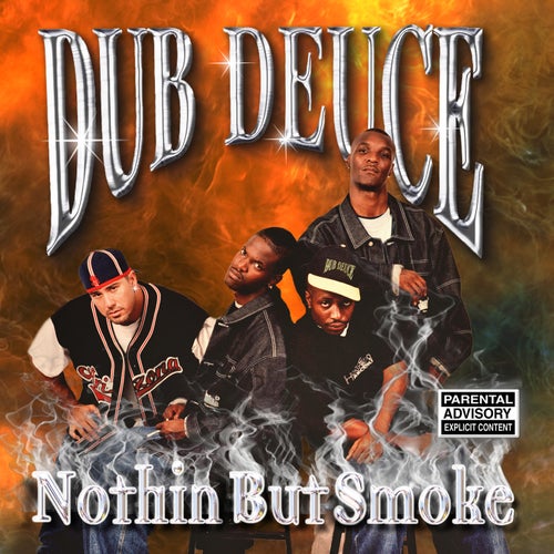 Nothin' But Smoke