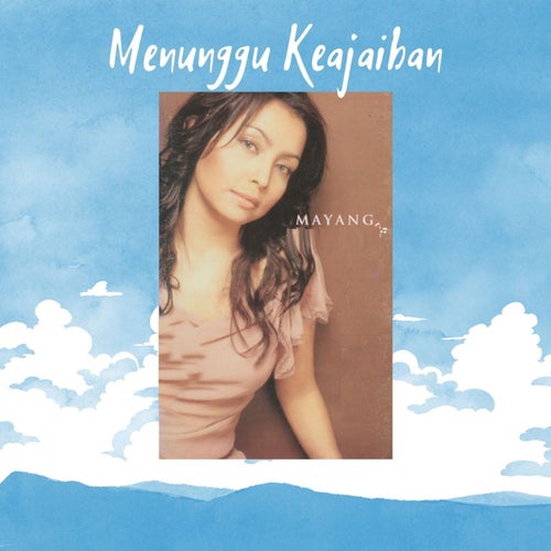 Menunggu Keajaiban