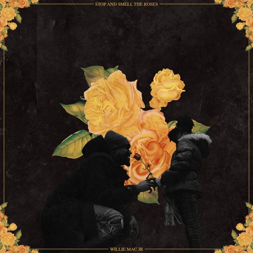 Stop and Smell the Roses