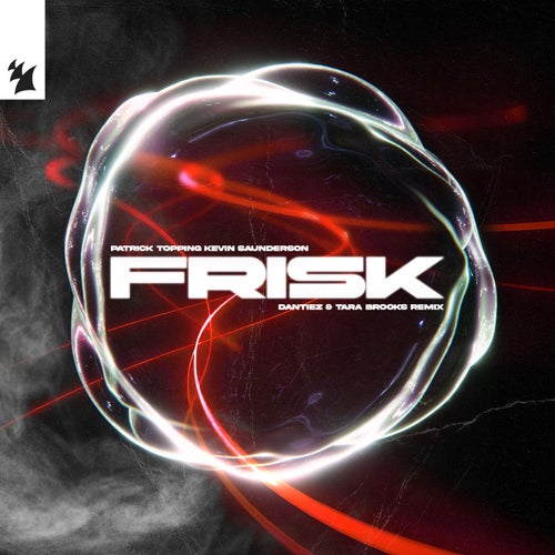 Frisk (Dantiez & Tara Brooks Remix)